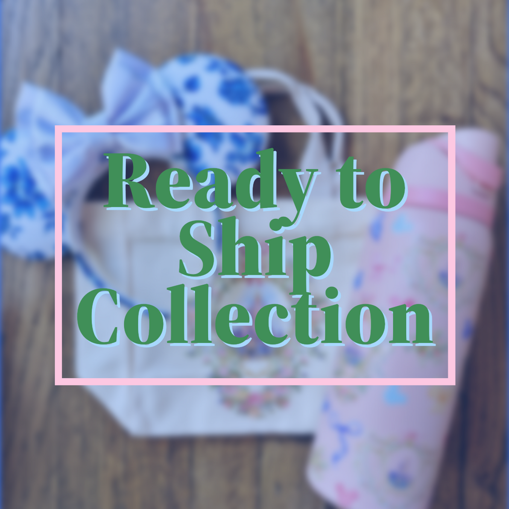 Ready to Ship Collection