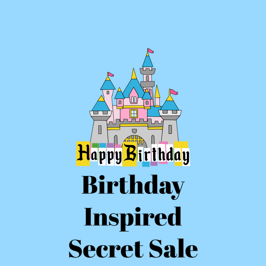 Birthday Inspired Secret Sale
