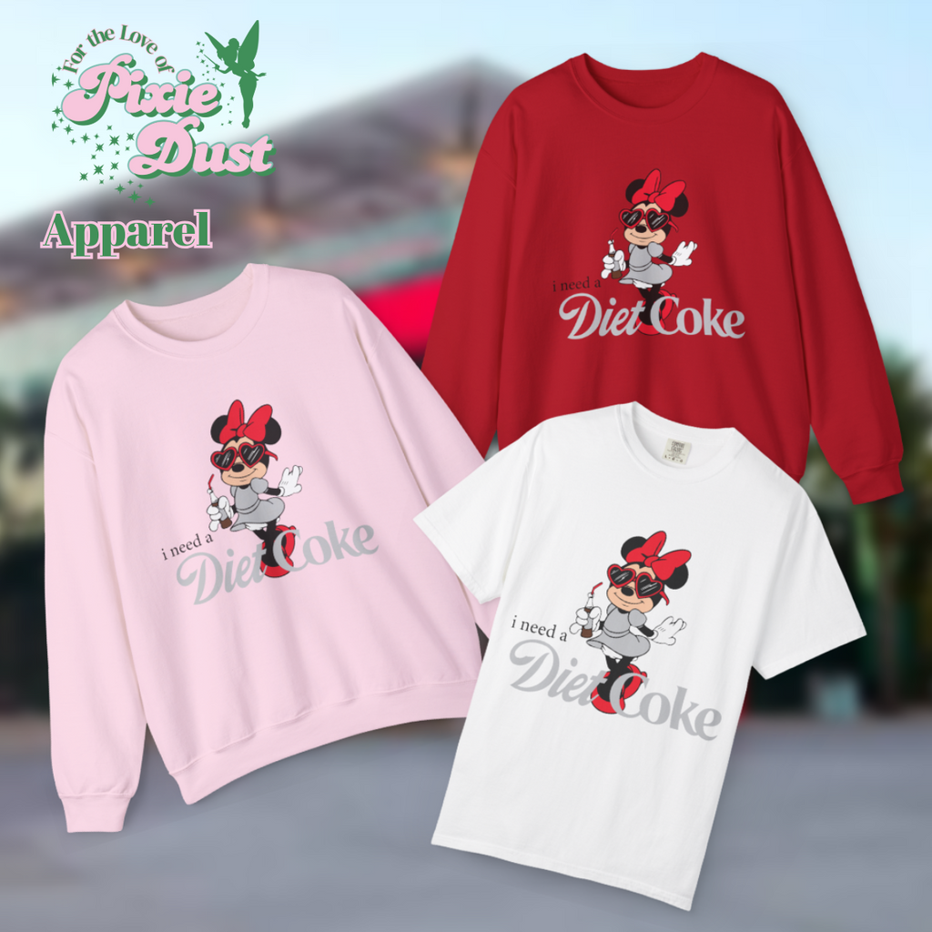 I Need A Diet Soda T-Shirt and Crewneck